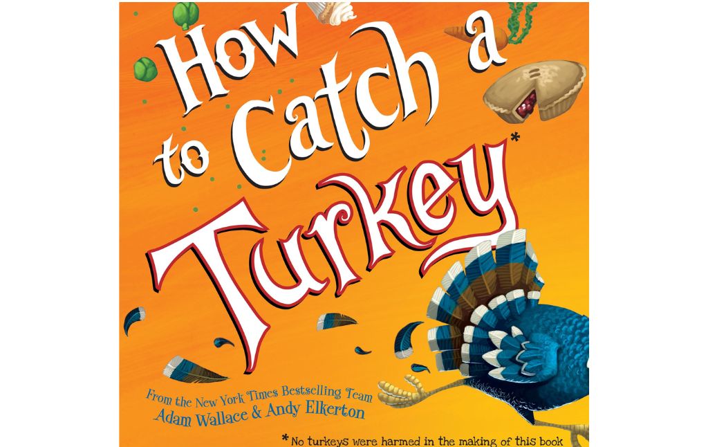 how to catch a turkey book